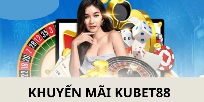 khuyen-mai-kubet88-luu-y