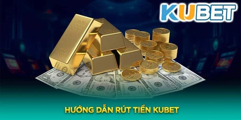 rut-tien-kubet88-van-de-thuong-gap