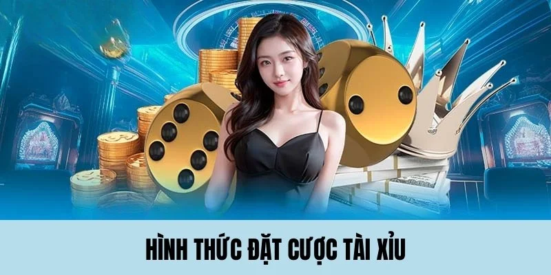 tai-xiu-kubet88-hinh-thuc-dat-cuoc